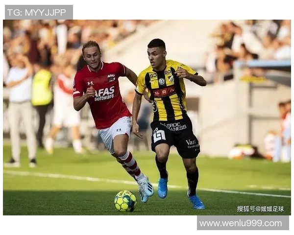 松兹瓦尔与耶夫勒的精彩对决揭示瑞典足球的魅力与竞争力 松兹瓦尔与耶夫勒的精彩对决揭示瑞典足球的魅力与竞争力